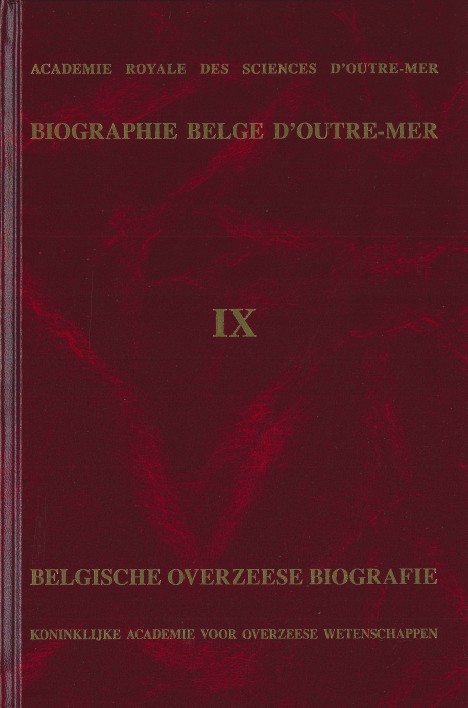 Biographie Belge d'Outre-Mer: Tome IX (Relié)